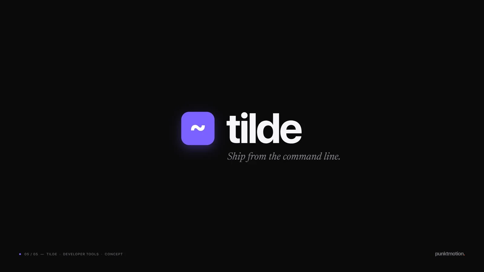 Tilde, developer tools: the prompt becomes the mark.