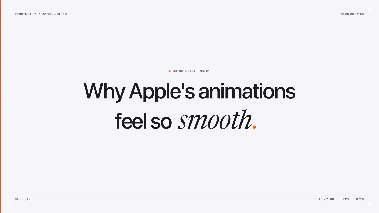 Title card: "Why Apple's animations feel so smooth."